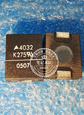 CU4032K275G2 4032K275G CU4032K275 SMD  新的   一个起拍