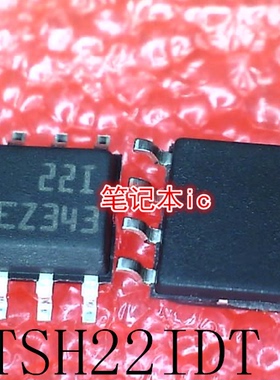 TSH22IDT    TSH22I    丝印:22I    221   SOP8     新的