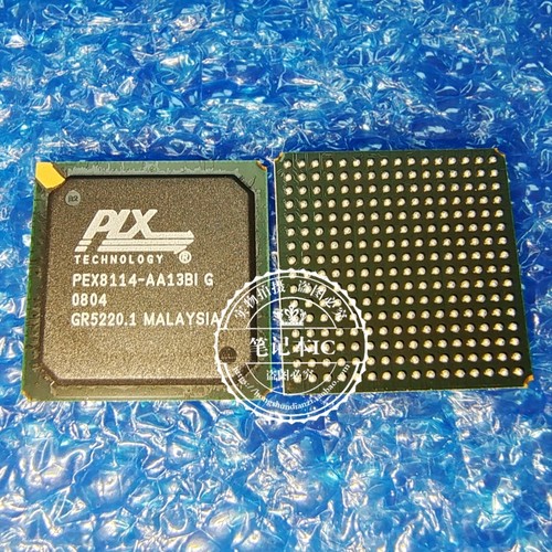 PEX8112-AA66BI F PEX8114-BC13BIG 138IG PEX8114-BC13BI G