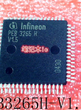 PEB3265H-V1.5     PEB3265H     QFP封装      新的
