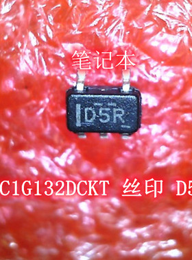 SN74LVC1G132DCKT 丝印 D5R O5R SC70-5 CX11880-11Z IC 新的