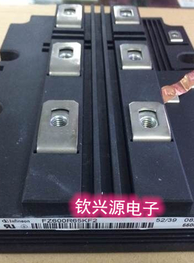 FZ750R65KE3_P2_S2 FZ600R65KF2-P3-S21 IGBT模块现货 询价为准