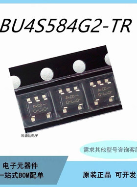 原装BU4S584G2-TR BU4S584G2 SOT23-5 门极和反相器芯片IC