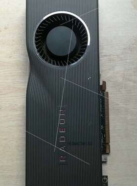 议价AMD Radeon RX 5700 XT自用一手卡，公版的
