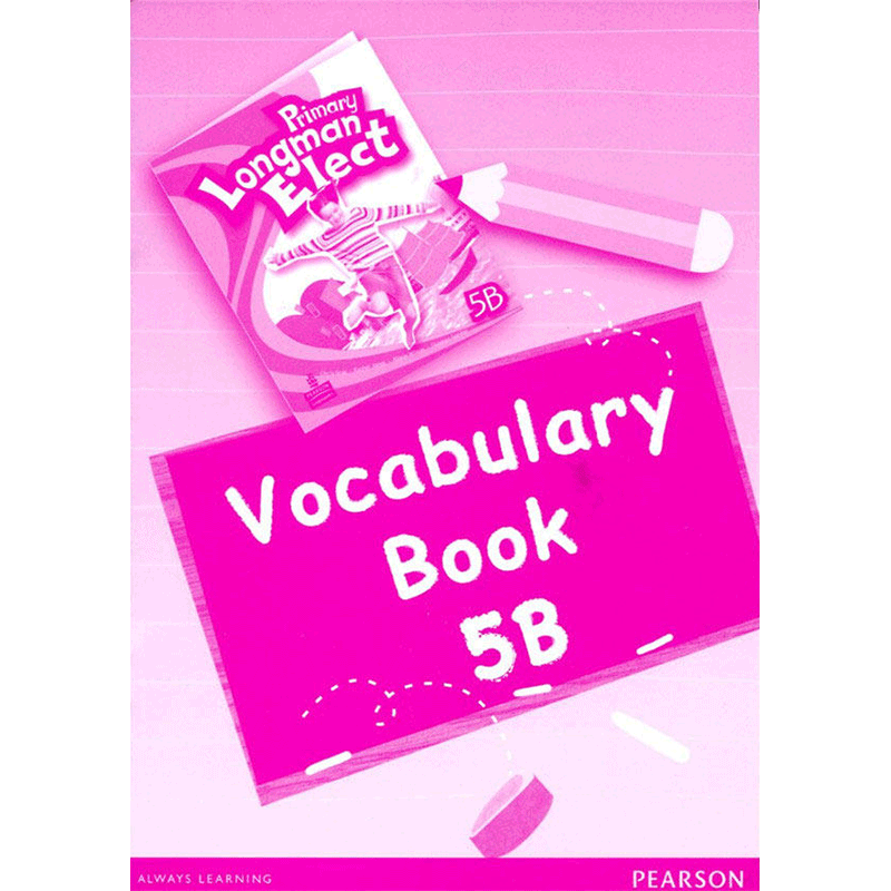 原版进口培生朗文小学6-12岁英语教材 Primary Longman Elect  Vocab 5B 词汇练习手册