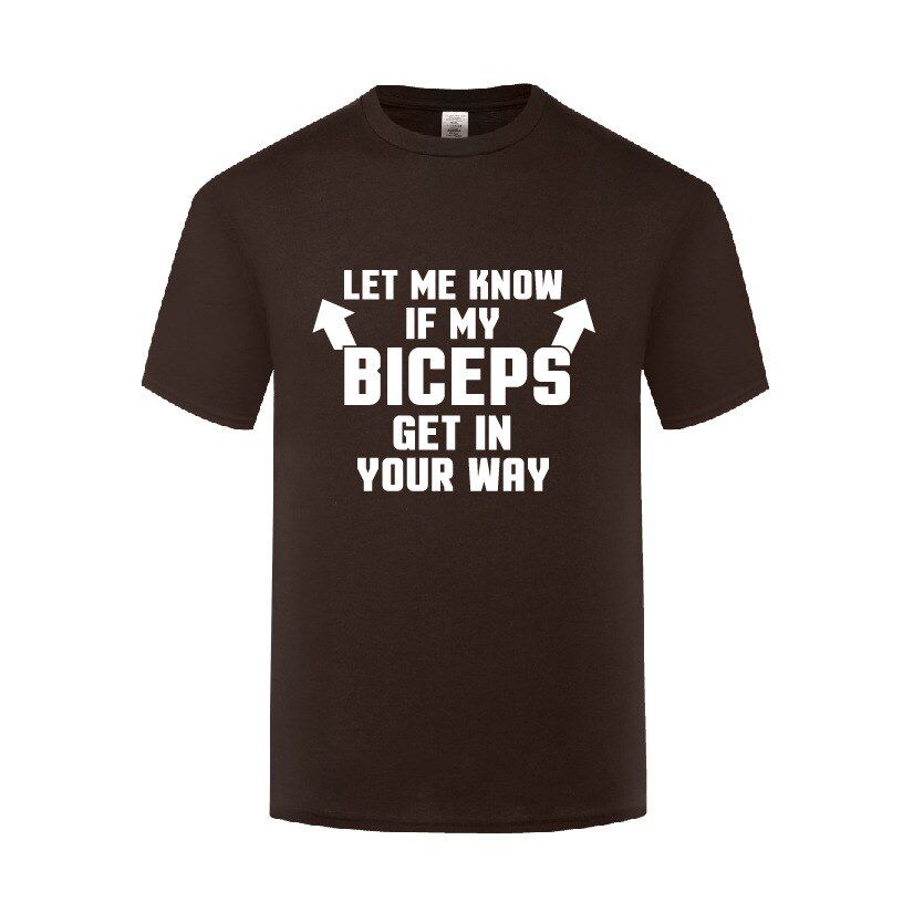 搞笑健身锻炼t恤男宽松let me know if my biceps get in the way