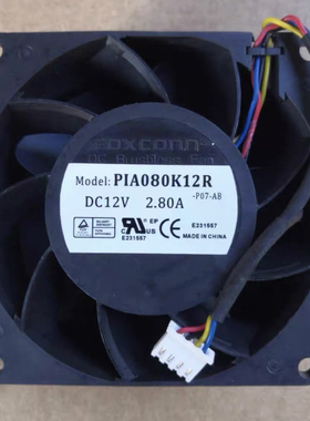 原装富士康 12V 2.80A 8038 PIA080K12R暴力大风量电源风扇