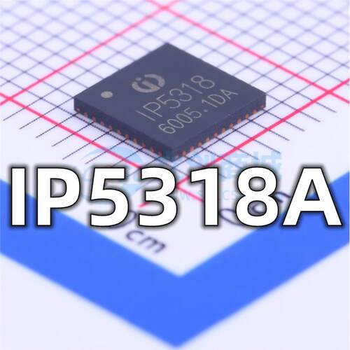 全新 IP5318 封装QFN-40 4.8A/18W 集成快充功能移动电源芯片