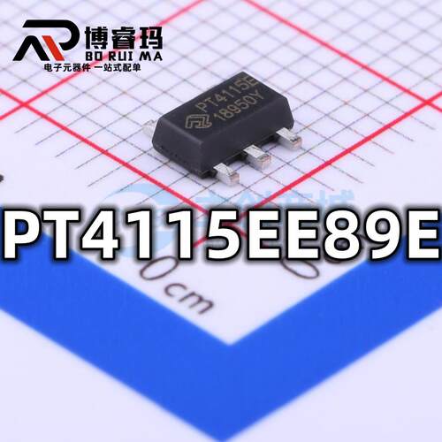 全新 PT4115EE89E 封装SOT89-5 LED驱动器IC芯片 现货供应