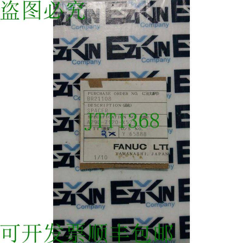 原装供应Fanuc A290-7120-X521 间隔器 批量 2 件