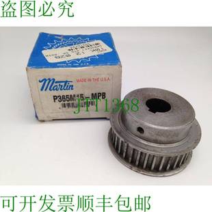 MPB 高扭矩 SPROCKET 原装 毫米 P365M15 PITCH 供应MARTIN