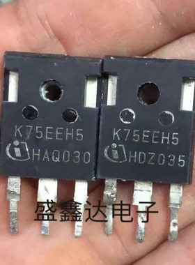 K75ENH5 IKZ75N65NH5 K75EEH5 原装进口拆机件 质量包好