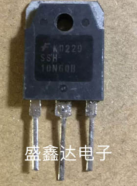 FQA10N60 SSH10N60B  SSH10N60A  SSH10N60 原装进口拆机件