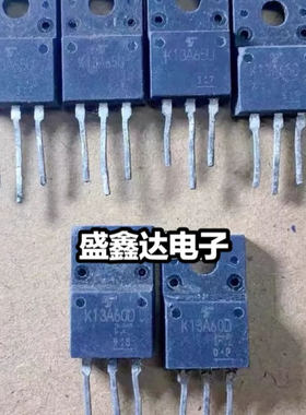 场效应 K13A60D K13A60U K13A65U进口拆机 质量保证