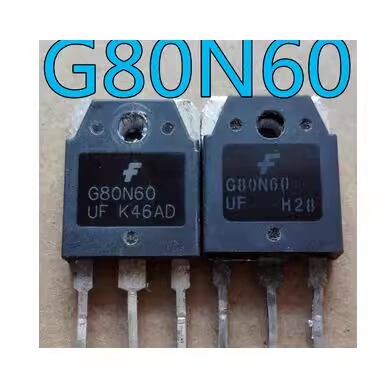 原装进口拆机 不带阻尼 SGH80N60UF G80N60UF 80A 600V 质量保证