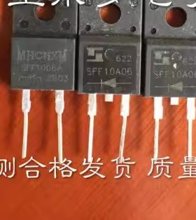 SFF10A06 SSF1006A SSF1005 SFS10A60 原字进口拆机 质量保证