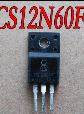 JCS12N60FT JCS12N65FT 12N60 原装拆机  质量保证 塑封