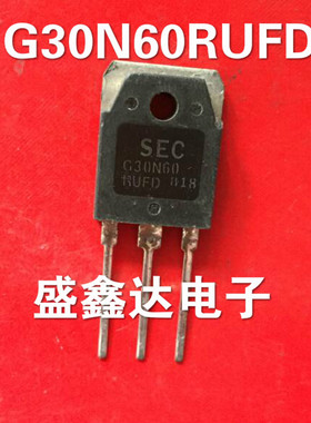 G30N60RUFD 原装进口拆机 质量保证