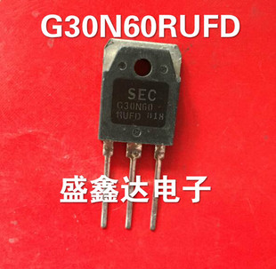 G30N60RUFD 原装进口拆机 质量保证