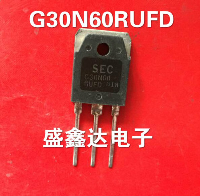 G30N60RUFD 原装进口拆机 质量保证