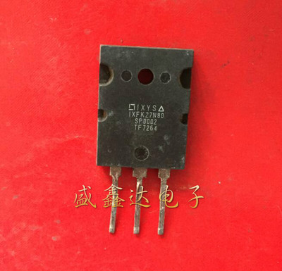 IXFK27N80 27N80 进口原装拆机 质量保证