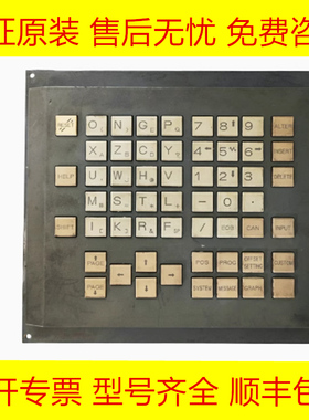 A02B-0236-C281 FANUC发那科全新原装数控基础按键板现货询价