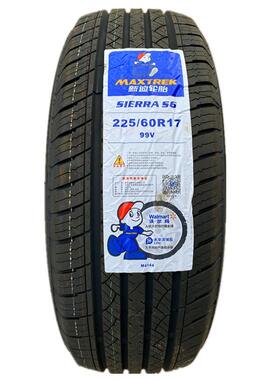 MAXTREK新迪轮胎225/60R17 99V SIERRA S6适东风风光580原装配套
