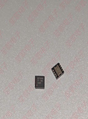 全新原装 CSD87330Q3D 丝印87330D 封装LSON-8(3.3x3.3)
