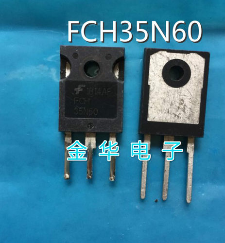 FCH35N60 FCH35N60N  原装拆机件进口件 包好用