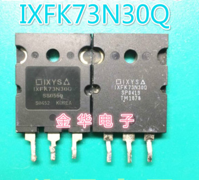 IXFK73N30Q  IXFK73N30  拆机件进口件 包好用