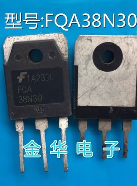 FQA38N30 FDA38N30 原装拆机件进口件 包好用