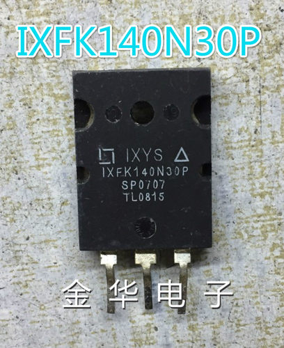 IXFK140N30P  MOS管大电流,  拆机件进口件 包好用