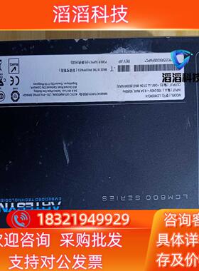 现货ARTESYN雅特生LCM600Q-N电源已通电测