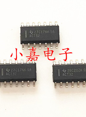 SN74ACT32DR 丝印ACT32 逻辑IC 四路 2输入或门 SOP14 包上机