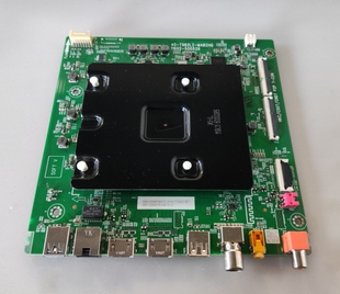 原装TCL 75V6E 75V6D 主板40-T982L2-MAC2HG 配屏LVU750NDEL