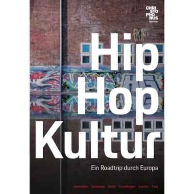 预订【德语】 Hip Hop Kultur:Ein Roadtrip durch Europa