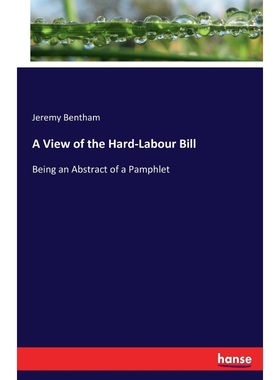 按需印刷A View of the Hard-Labour Bill[9783744762458]
