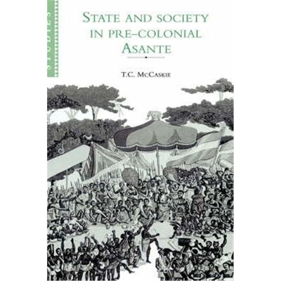 按需印刷不退不换State and Society in Pre-colonial Asante[9780521894326]