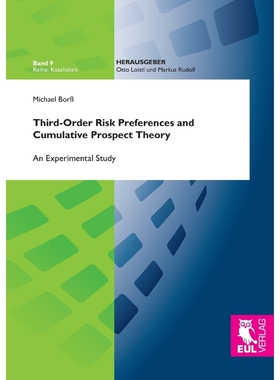 按需印刷Third-Order Risk Preferences and Cumulative Prospect Theory[9783844105001]