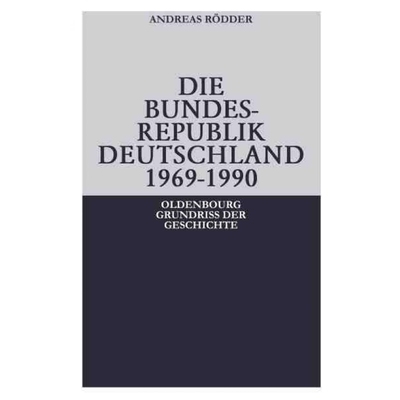 按需印刷DEG Die Bundesrepublik Deutschland 1969 1990[9783486566970]
