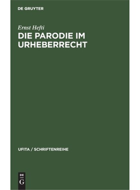 预订不退不换德语 Die Parodie im Urheberrecht:Dissertation