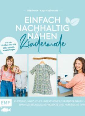 预订不退不换德语 Einfach nachhaltig nähen - Kindermode:Kleidung, Nützliches und Schönes fü