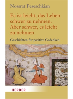 预订【德语】Es ist leicht, das Leben schwer zu nehmen. Aber schwer, es leicht zu nehmen[9783451032592]
