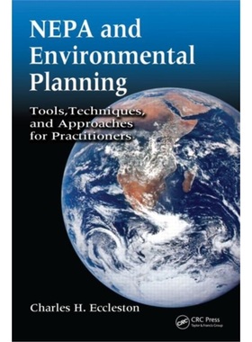 预订NEPA and Environmental Planning:Tools, Techniques, and Approaches for Practition[9780849375590]