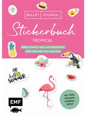 预订不退不换德语Bullet Journal - Stickerbuch Tropical: 850 Schmuck- und Layoutelemente:Mit Tipp