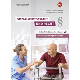 Bayern und Berufliche Oberschulen für Sozialwirtschaft Recht 9783142217956 预订 德语
