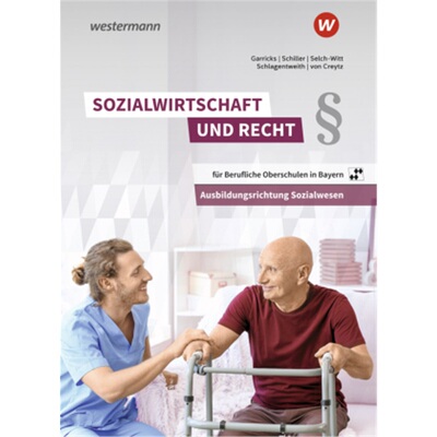 预订【德语】 Sozialwirtschaft und Recht für Berufliche Oberschulen in Bayern[9783142217956]