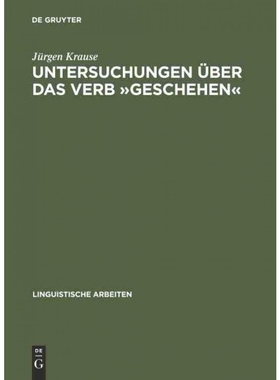 按需印刷DEG Untersuchungen über das Verb geschehen[9783484102736]