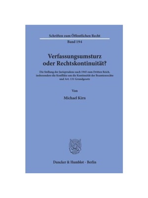预订【德语】Verfassungsumsturz oder Rechtskontinuit?t?:Die Stellung der Jurisprudenz nach 1945 zum Dritten Reich, insbes