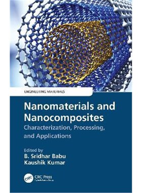 按需印刷不退不换Nanomaterials and Nanocomposites:Characterization, Processing, and Applications[9780367483890]